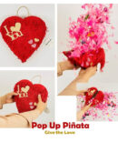 pop-up piñata for Valentines